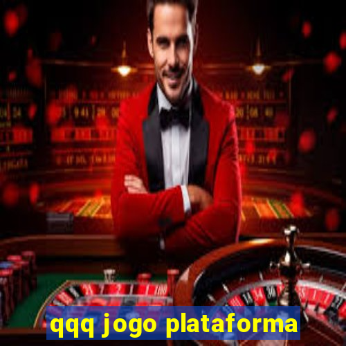 qqq jogo plataforma